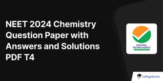 NEET 2024 Chemistry Question Paper with Answers and Solutions PDF T4
